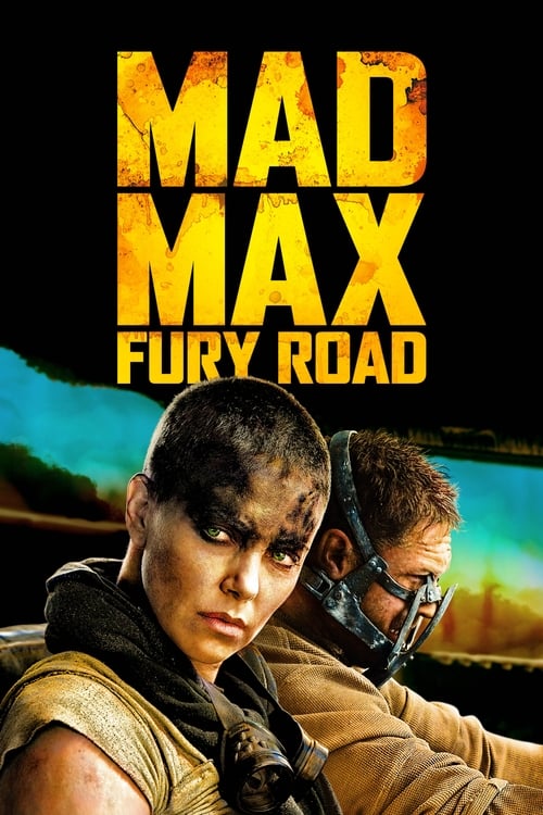 Cartaz oficial do filme Mad Max: Estrada da Fúria